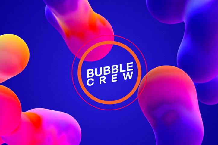 Kuva, jossa on värikkäitä kuplia. Kuvan päällä on teksti Bubble crew.